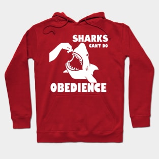 Shark Obedience - white Hoodie